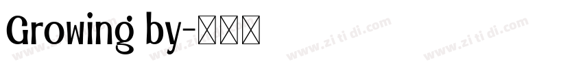 Growing by字体转换